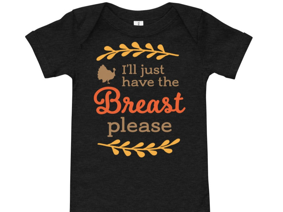 Just the Breast Please Baby Bodysuit