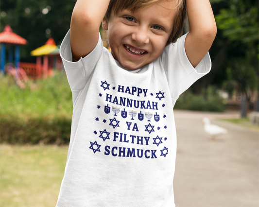 Happy Hanukkah Ya Filthy Schmuck Holiday Shirt | All Sizes | Short Sleeve