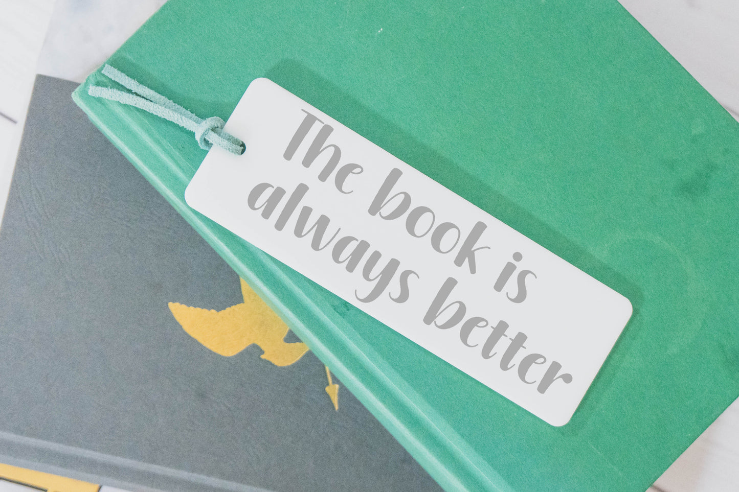 The Book Is Always Better Bookmark - White