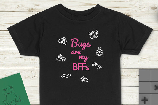 Bugs Are My BFFs Shirt