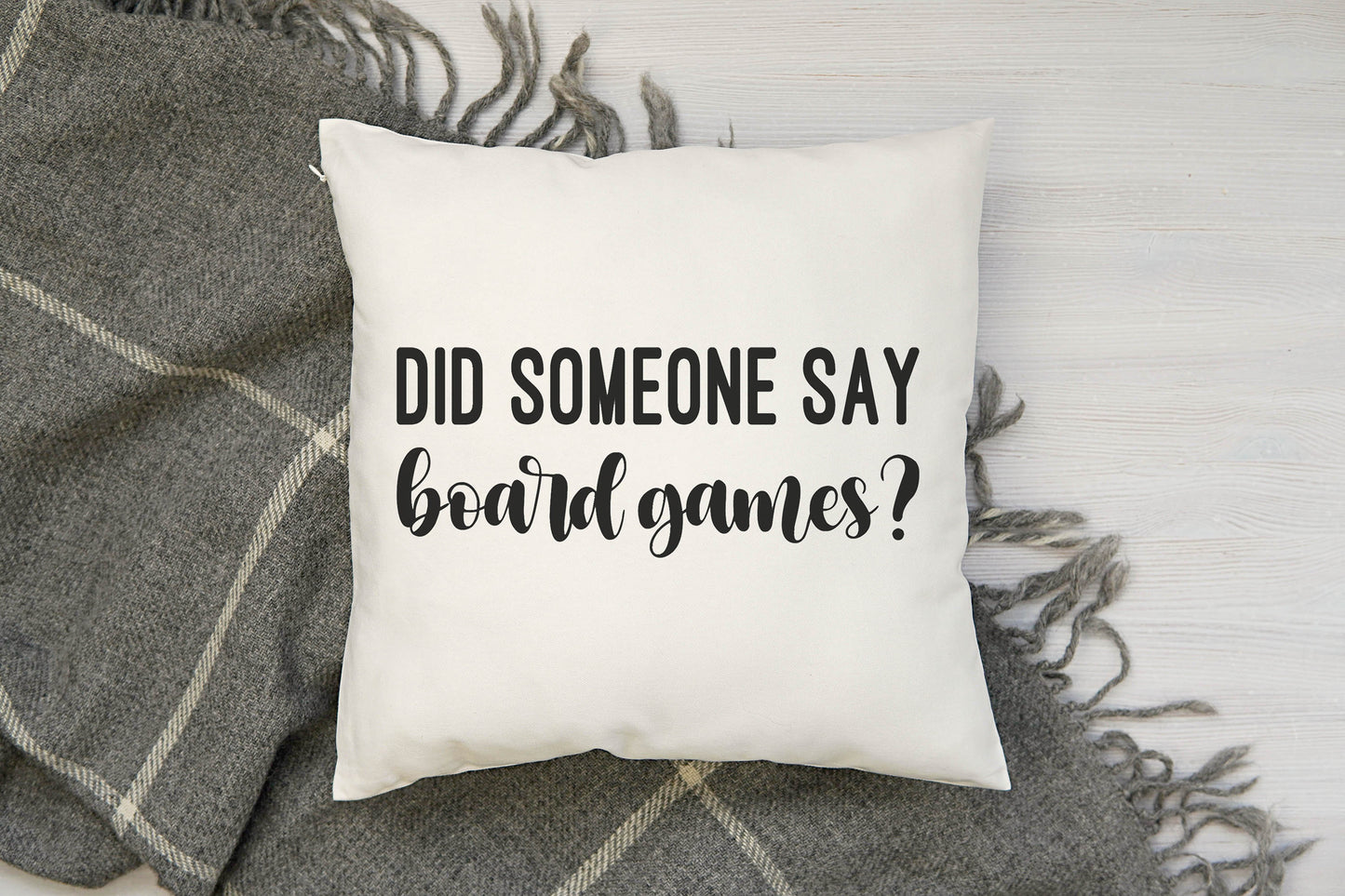 Did Someone Say Board Games? Pillow - Multiple Sizes