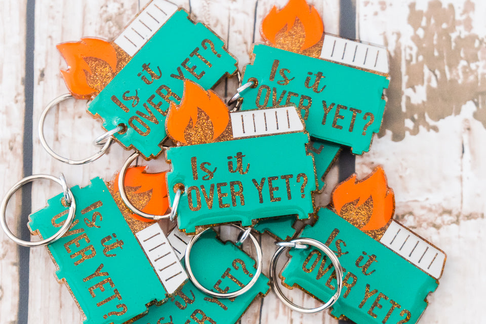 Dumpster Fire "Is It Over Yet?" Keychain