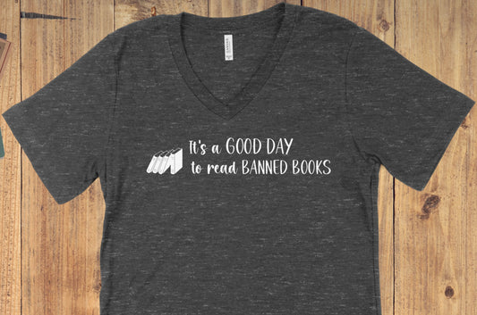 Good Day to Read Banned Books Shirt | All Sizes | Short & Long Sleeve