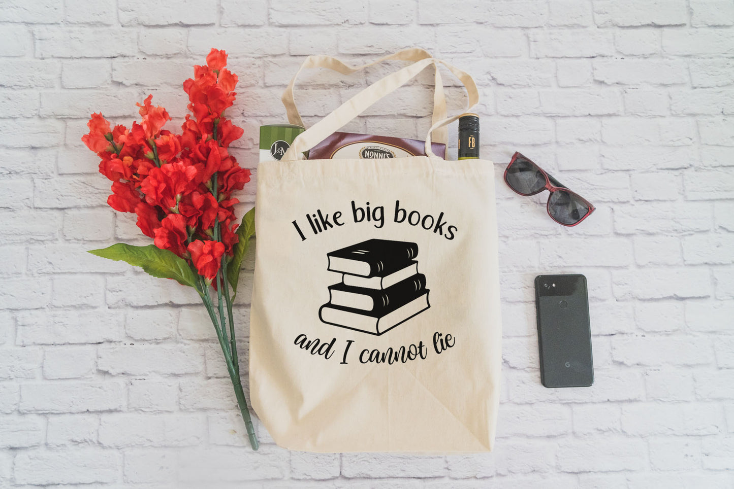 I Like Big Books and I Cannot Lie Tote Bag