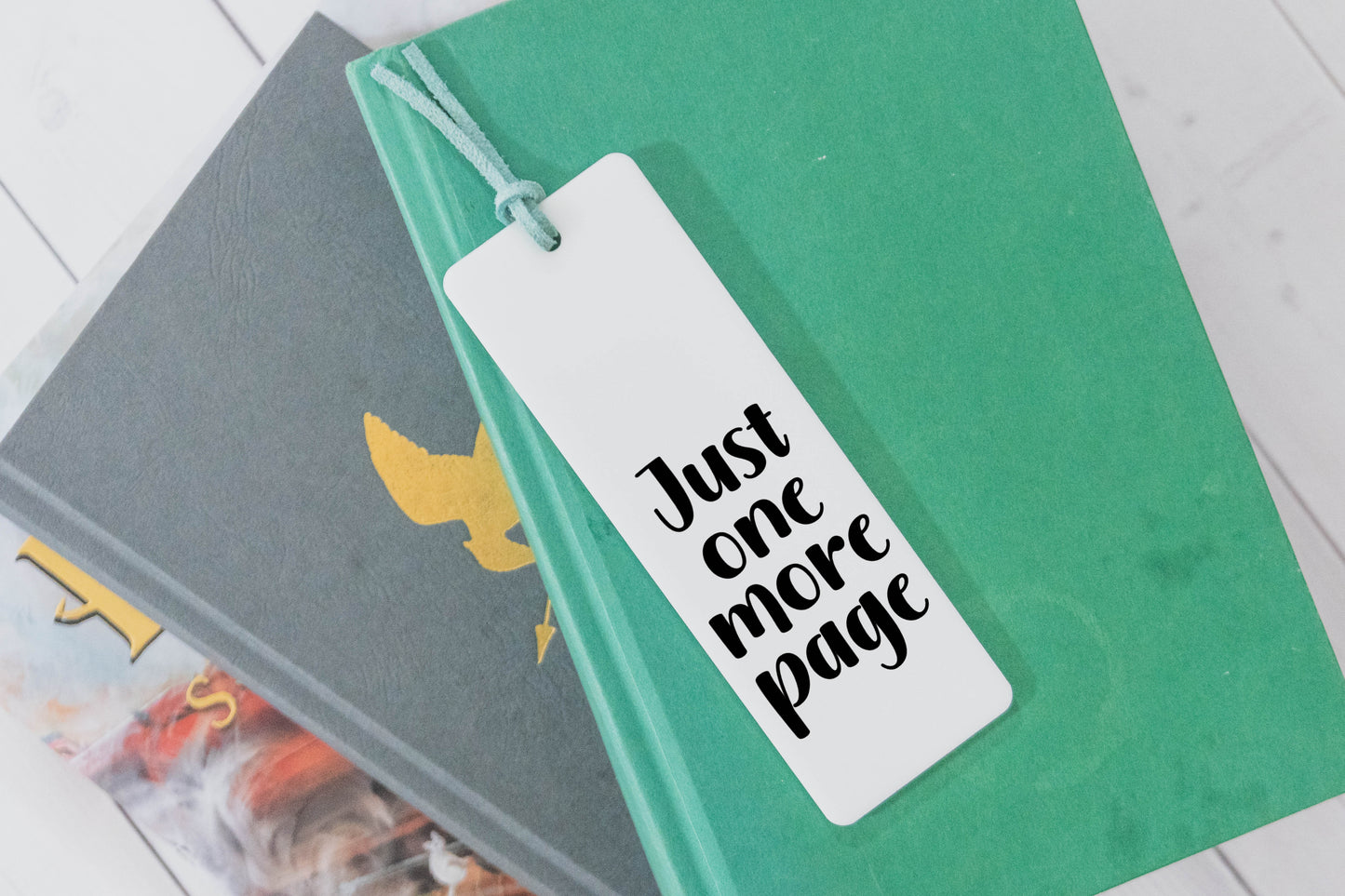 Just One More Page Bookmark - White