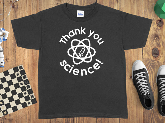 Thank You Science Vaccine Shirt | All Sizes