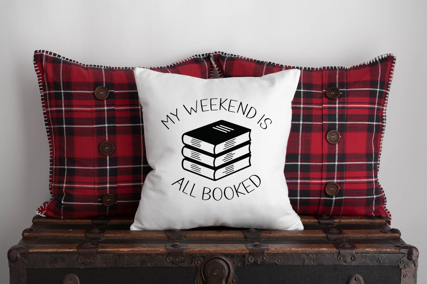 My Weekend is All Booked Pillow - Multiple Sizes